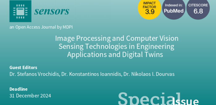 Special Issue “Image Processing and Computer Vision Sensing Technologies in Engineering Applications and Digital Twins” is now open for submissions!